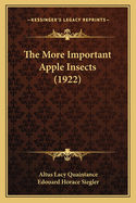 The More Important Apple Insects (1922)