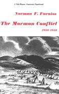The Mormon Conflict 1850-1859