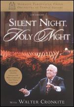 The Mormon Tabernacle Choir: Silent Night, Holy Night - With Walter Cronkite - 