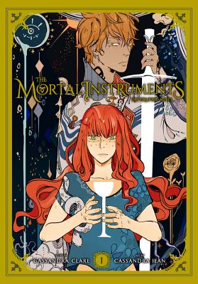 The Mortal Instruments: The Graphic Novel, Vol. 1 - Simon and Schuster, and Jean, Cassandra