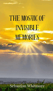 The Mosaic of Invisible Memories