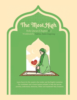 The Most High: Holy Quran (Chapter 87) Workbook - Zagzoug, Fadwa Amin