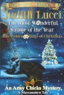 The Most Wonderful Crime of the Year: The Golden Rings of Christmas