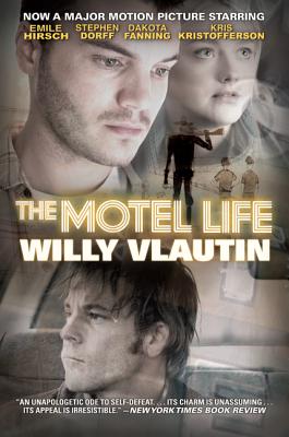 The Motel Life - Vlautin, Willy