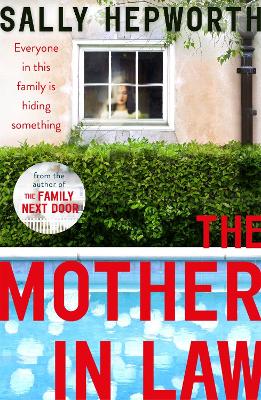 The Mother-in-Law: everyone in this family is hiding something - Hepworth, Sally