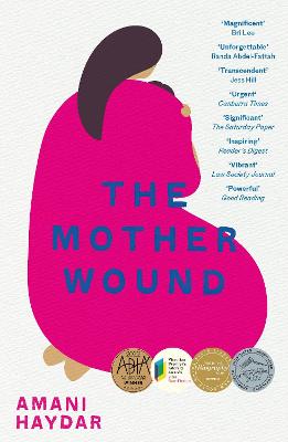 The Mother Wound - Haydar, Amani