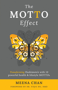 The MOTTO Effect: Transforming Hashimoto's with 10 powerful health & lifestyle MOTTOs