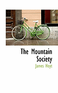 The Mountain Society