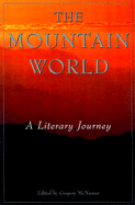 The Mountain World: A Literary Journey