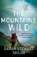 The Mountains Wild: A Mystery