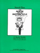 The Mouse and the Motorcycle: Novel-Ties Study Guides