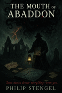 The Mouth of Abaddon