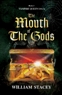 The Mouth of the Gods