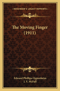 The Moving Finger (1911)