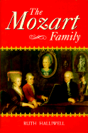 The Mozart Family: Four Lives in a Social Context