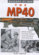 The MP-40 - Ingram, Mike