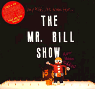 The Mr. Bill Show