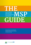 The Msp Guide: How to Design and Facilitate Multi-Stakeholder Partnerships