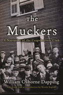 The Muckers: A Narrative of the Crapshooters Club