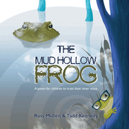 The Mud Hollow Frog