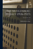 The Muhlenberg Weekly (1926-1927); Vol. 45, no. 1-28