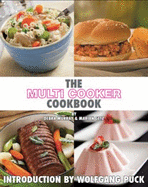 "the Multi Cooker Cookbook" By Debra Murray and Marian Getz, Wolfgang Puck-Rice, Slow Cooker, Reci