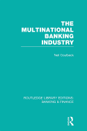 The Multinational Banking Industry