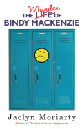 The Murder of Bindy MacKenzie - Moriarty, Jaclyn