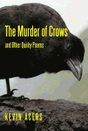 The Murder of Crows: And Other Quirky Poems