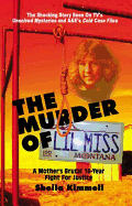 The Murder of Lil Miss