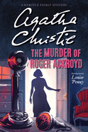 The Murder of Roger Ackroyd: A Hercule Poirot Mystery: The Official Authorized Edition