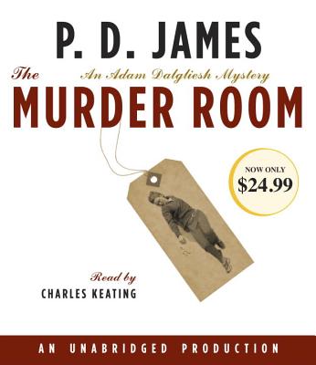 The Murder Room - James, P D, and Keating, Charles (Read by)