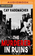 The Murderer in Ruins