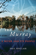 The Murray: A River and Its People