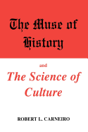The Muse of History and the Science of Culture