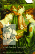 The Muse Strikes Back: A Poetic Response by Women to Men