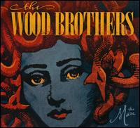 The Muse - The Wood Brothers