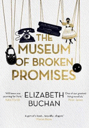 The Museum of Broken Promises