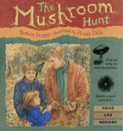 The Mushroom Hunt - Frazer, Simon