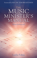 The Music Minister's Manual