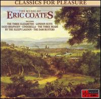 The Music of Eric Coates - Jack Brymer (sax); Oliver Vella (cello); Richard Weigall (oboe)