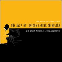 The Music of John Lewis - The Jazz at Lincoln Center Orchestra With Wynton Marsalis Featuring Jon Batiste