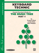 The Music Tree Keyboard Technic: Part 4