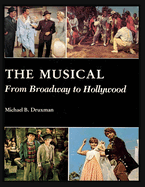 The Musical: From Broadway to Hollywood