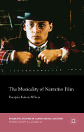 The Musicality of Narrative Film