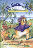The Musubi Man: Hawai'i's Gingerbread Man