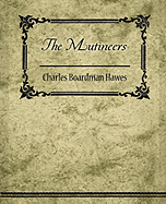 The Mutineers - Charles Boardman Hawes, Boardman Hawes