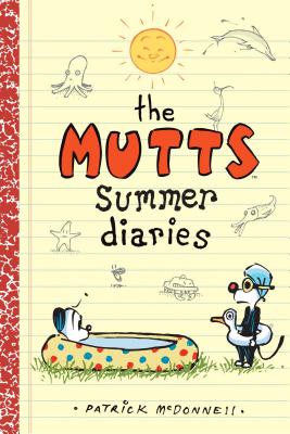 The Mutts Summer Diaries: Volume 5 - McDonnell, Patrick