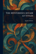 The Mysterious Affair at Styles