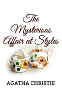 The Mysterious Affair at Styles